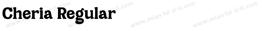 Cheria Regular字体转换